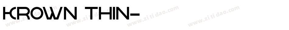 krown thin字体转换